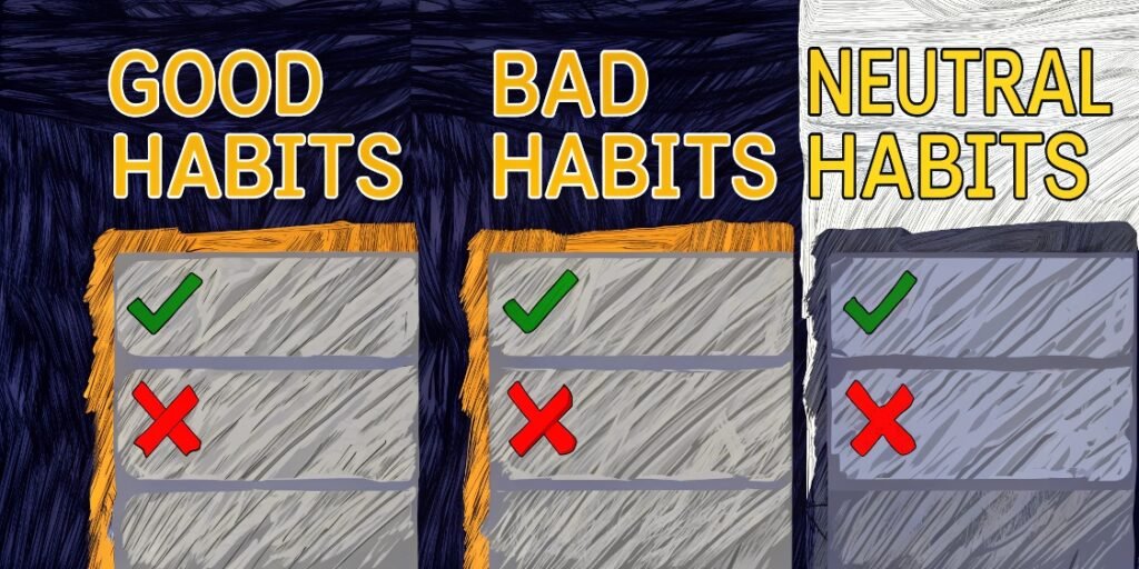 Build Good Habits